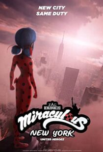 دانلود انیمیشن Miraculous World: New York – United HeroeZ 202096278-2108053614
