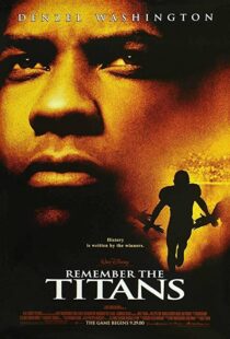 دانلود فیلم Remember the Titans 200094521-1320441947