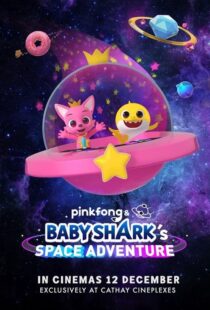 دانلود انیمیشن Pinkfong and Baby Shark’s Space Adventure 2019103987-46659490