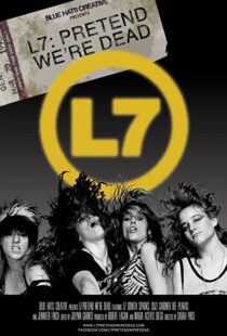 دانلود مستند L7: Pretend We’re Dead 2016105494-737810966