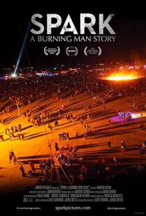 دانلود مستند Spark: A Burning Man Story 2013102128-2129072761