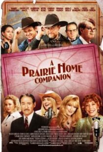 دانلود فیلم A Prairie Home Companion 2006105688-2078775864