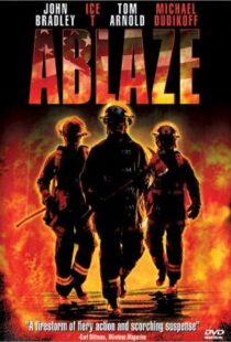 دانلود فیلم Ablaze 2001104319-1875127063