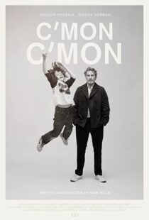 دانلود فیلم C’mon C’mon 2021108570-1037804365