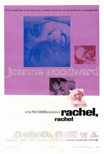 دانلود فیلم Rachel, Rachel 1968109952-1108439748