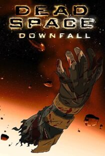 دانلود انیمیشن Dead Space: Downfall 2008109152-361010254