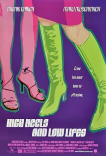 دانلود فیلم High Heels and Low Lifes 2001103906-1107808167