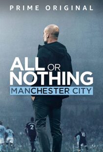 دانلود مستند All or Nothing: Manchester City111563-840131435