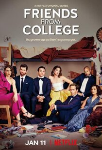 دانلود سریال Friends from College110460-1584690049