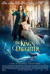 دانلود فیلم The King’s Daughter 2022114142-1517709059