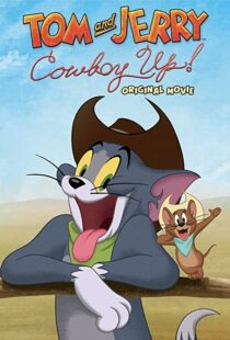 دانلود انیمیشن Tom and Jerry: Cowboy Up! 2022115204-614584072