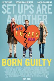 دانلود فیلم Born Guilty 2017114890-371980400