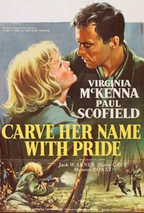 دانلود فیلم Carve Her Name with Pride 1958114519-1719253204