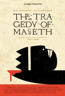دانلود فیلم The Tragedy of Macbeth 2021113568-1791596129