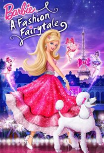 دانلود انیمیشن Barbie: A Fashion Fairytale 2010115694-1375640781