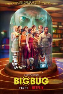دانلود فیلم Big Bug 2022115740-2107842021