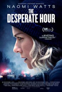 دانلود فیلم The Desperate Hour 2021116207-919778211