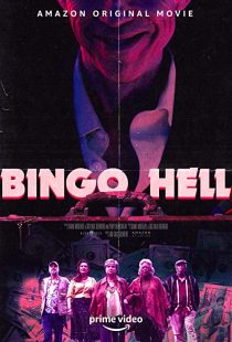 دانلود فیلم Bingo Hell 2021194712-148247991