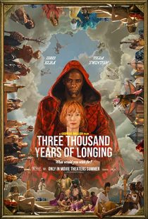 دانلود فیلم Three Thousand Years of Longing 2022255623-401497346