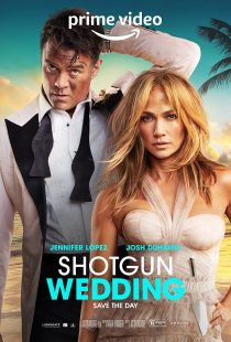 دانلود فیلم Shotgun Wedding 2022313261-1204529957
