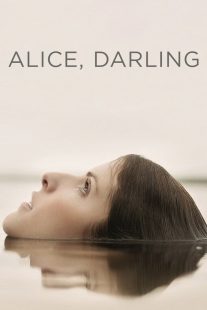 دانلود فیلم Alice, Darling 2022316666-1146498415