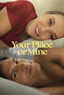 دانلود فیلم Your Place or Mine 2023319753-1267715709
