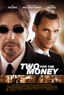 دانلود فیلم Two for the Money 2005324424-2006380734