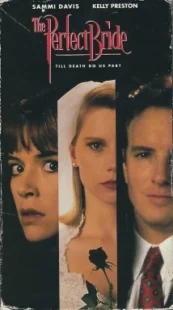 دانلود فیلم The Perfect Bride 1991330142-601741943