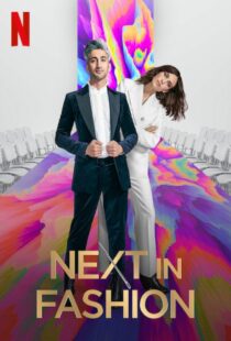 دانلود سریال Next in Fashion330872-2064807978