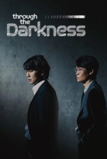دانلود سریال کره‌ای Through the Darkness331121-1084311098