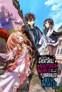 دانلود انیمه I Got a Cheat Skill in Another World and Became Unrivaled in the Real World, Too332015-722259407