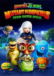 دانلود انیمیشن Monsters vs Aliens: Mutant Pumpkins from Outer Space 2009332106-722842158