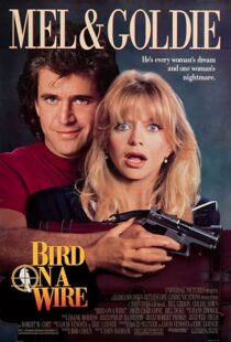دانلود فیلم Bird on a Wire 1990332302-515728376