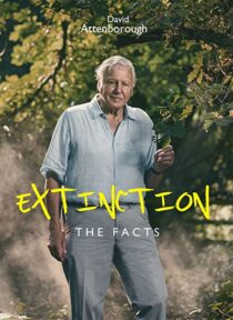 دانلود فیلم Extinction: The Facts 2020336340-1845792727