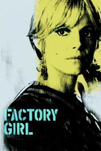 دانلود فیلم Factory Girl 2006332794-284128878