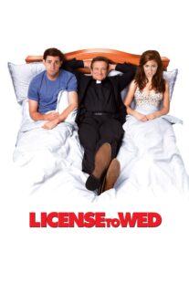 دانلود فیلم License to Wed 2007332789-1576428054