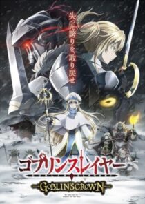 دانلود انیمه Goblin Slayer: Goblin’s Crown 2020367045-244957472