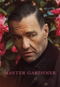 دانلود فیلم Master Gardener 2022352743-947017802
