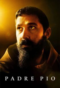 دانلود فیلم Padre Pio 2022338054-1388711684