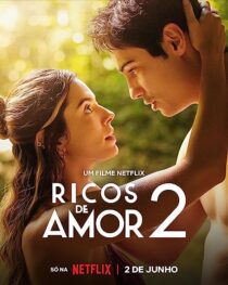 دانلود فیلم Rich in Love 2 2023368295-774800345