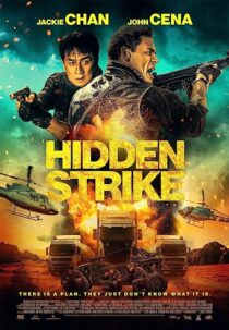 دانلود فیلم Hidden Strike 2023370381-1025528778