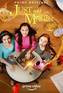 دانلود سریال Just Add Magic371632-348204119