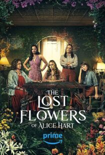 دانلود سریال The Lost Flowers of Alice Hart372080-2105440162