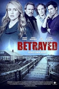 دانلود فیلم Betrayed 2014373541-2011494761