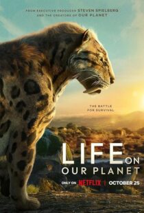 دانلود مستند Life on Our Planet379483-60029751