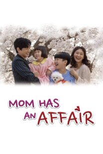 دانلود سریال کره‌ای Mom Has an Affair378228-1267958634
