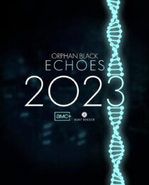 دانلود سریال Orphan Black: Echoes379981-1320063047
