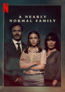 دانلود سریال A Nearly Normal Family381674-893486564