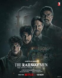 دانلود سریال هندی The Railway Men: The Untold Story of Bhopal 1984381679-1385823192
