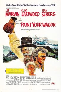 دانلود فیلم Paint Your Wagon 1969384323-29283019